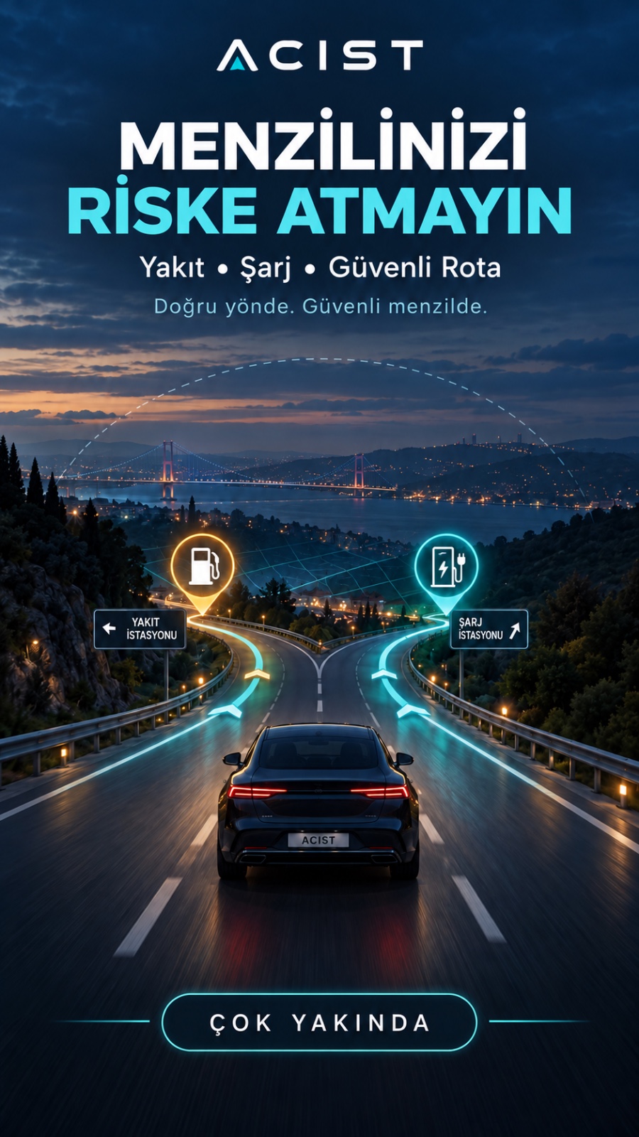 ACİST yakıt ve şarj istasyonu rota tanıtım afişi